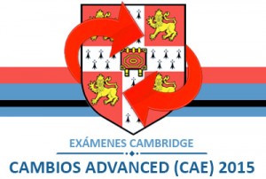 Cambios en los exámenes Cambridge Advanced (CAE)